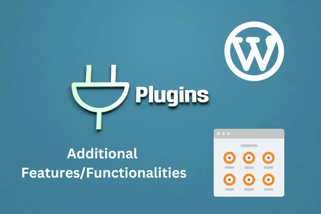showing a plu with wordpress logo and a text saying additional features/functionality